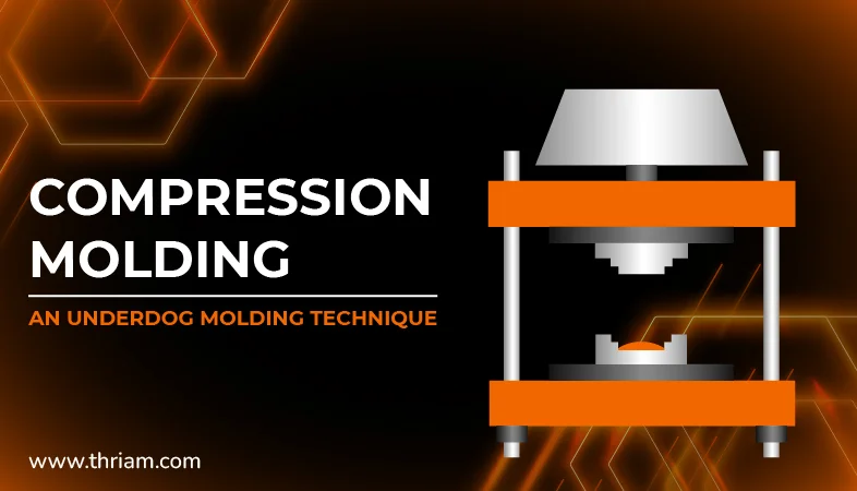 Potential of Compression Molding banner by Thriam