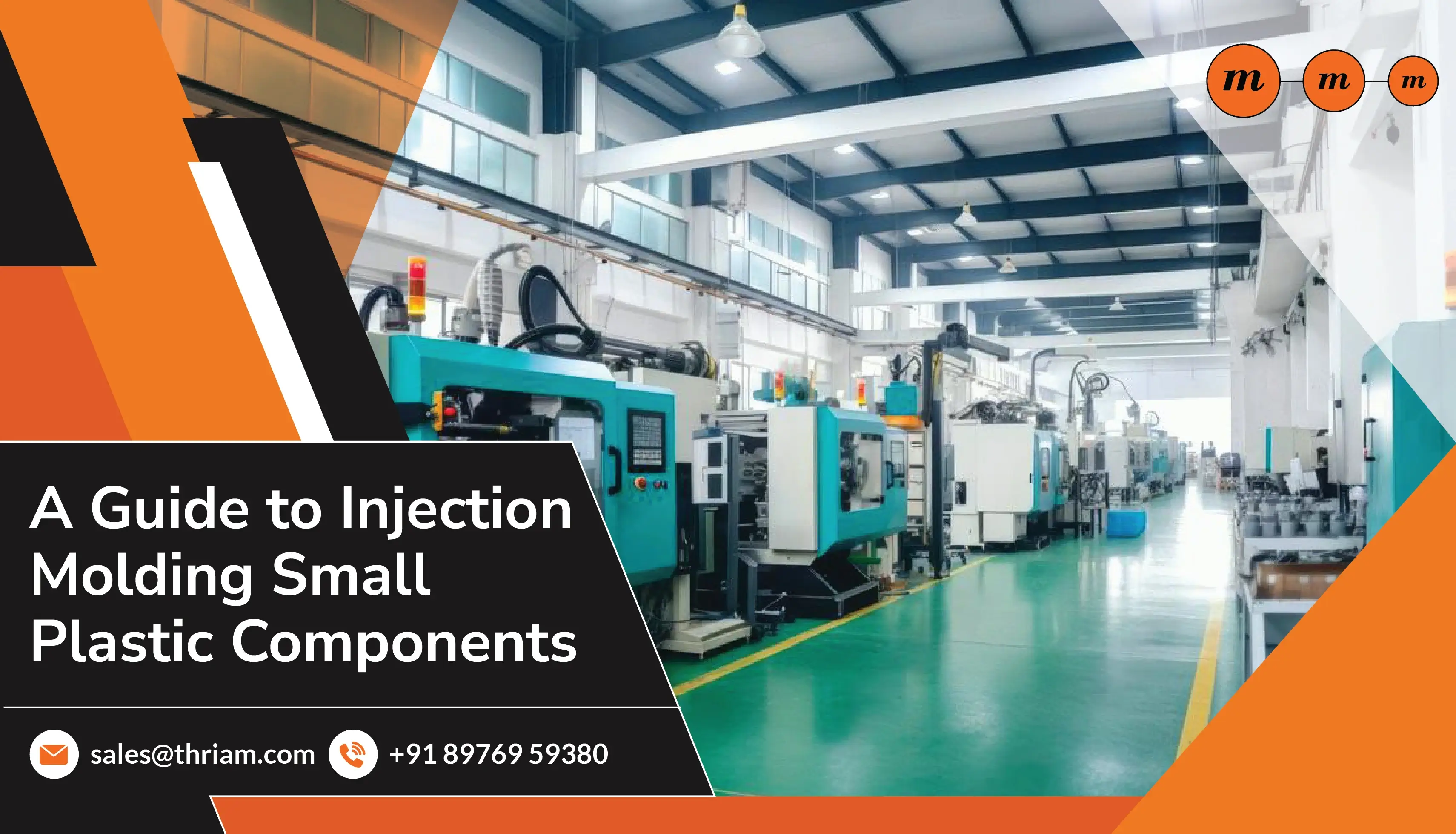 A Guide to Injection Molding Small Plastic Components banner by Thriam