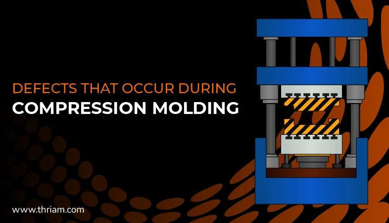 complexities of compression molding: Conquering common challenges banner by Thriam